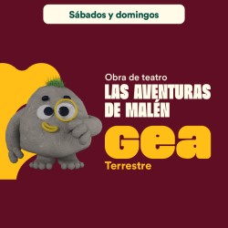 GEA TERRESTE OBRA DE TEATRO LAS AVENTURAS DE MALEN